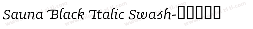 Sauna Black Italic Swash字体转换